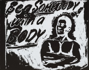 Andy Warhol (USA, 1928-1987) BE A SOMEBODY WITH A BODY, 1985