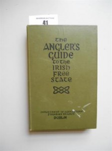 The Angler`s Guide to the Irish Free State, compiled by the Department of Agriculture Fisheries Branch. Dublin: The Stationary Office, 1937 (Third Edition) 